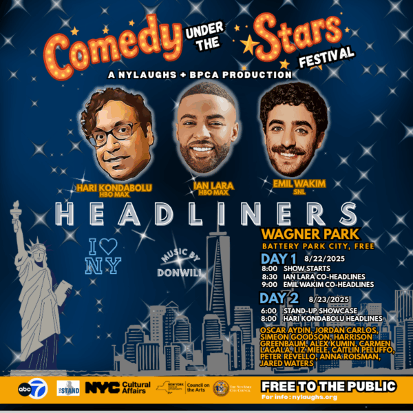 NY Comedy Festival Comedy under the stars August 22-23 2025